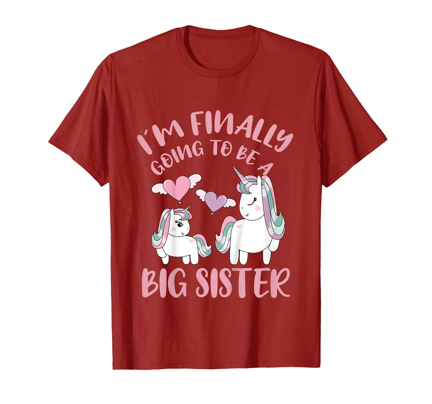 I'm Finally Going To Be A Big Sister Unicorn Outfit T-Shirt