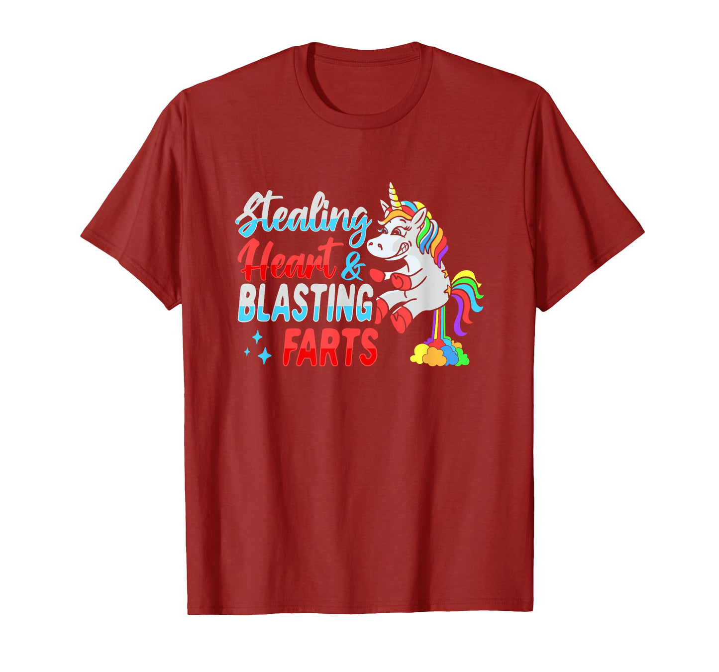 Stealing hearts and blasting farts Unicorn T-Shirt