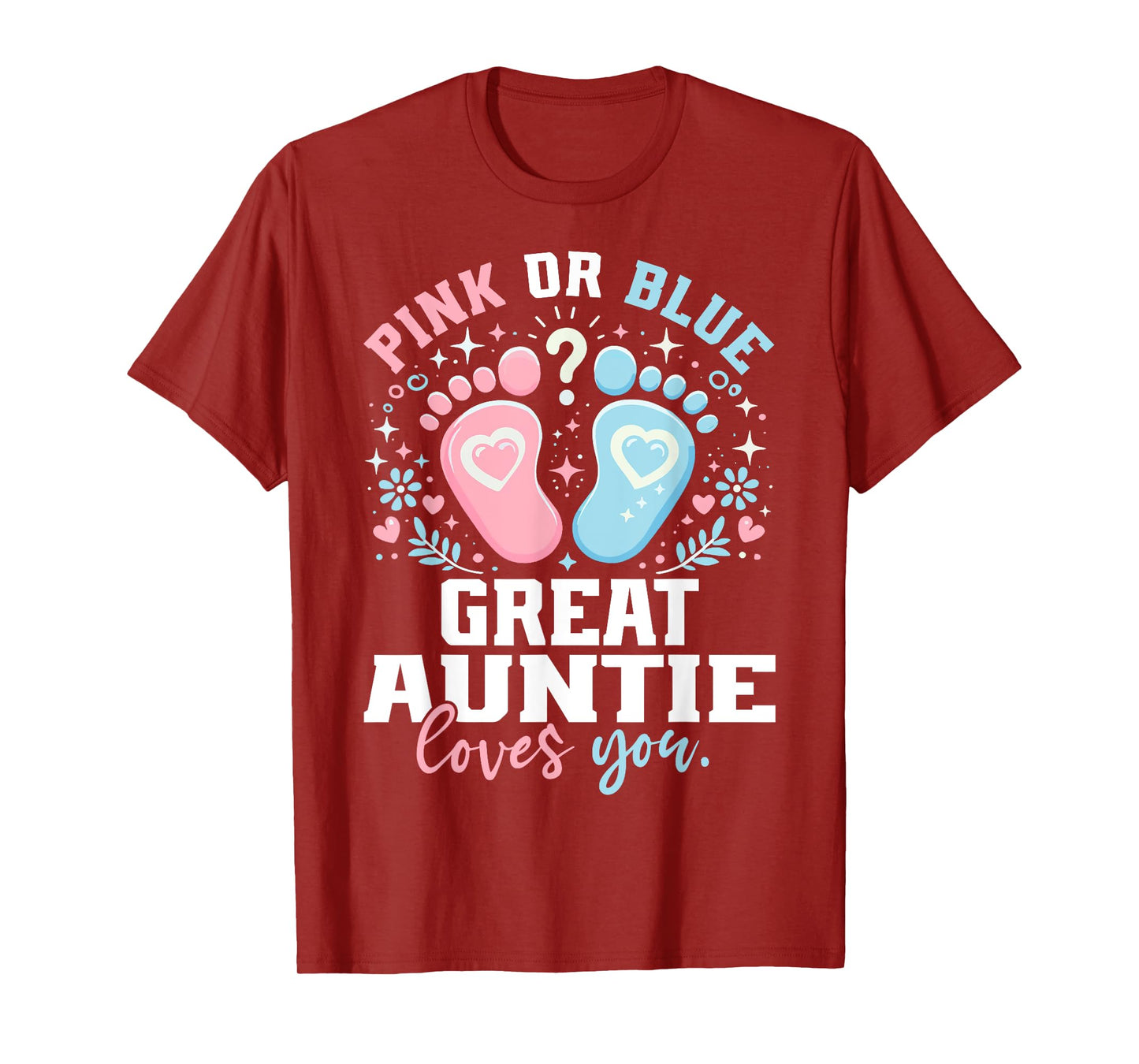 Pink or Blue Great Auntie Footprints Gender Reveal T-Shirt