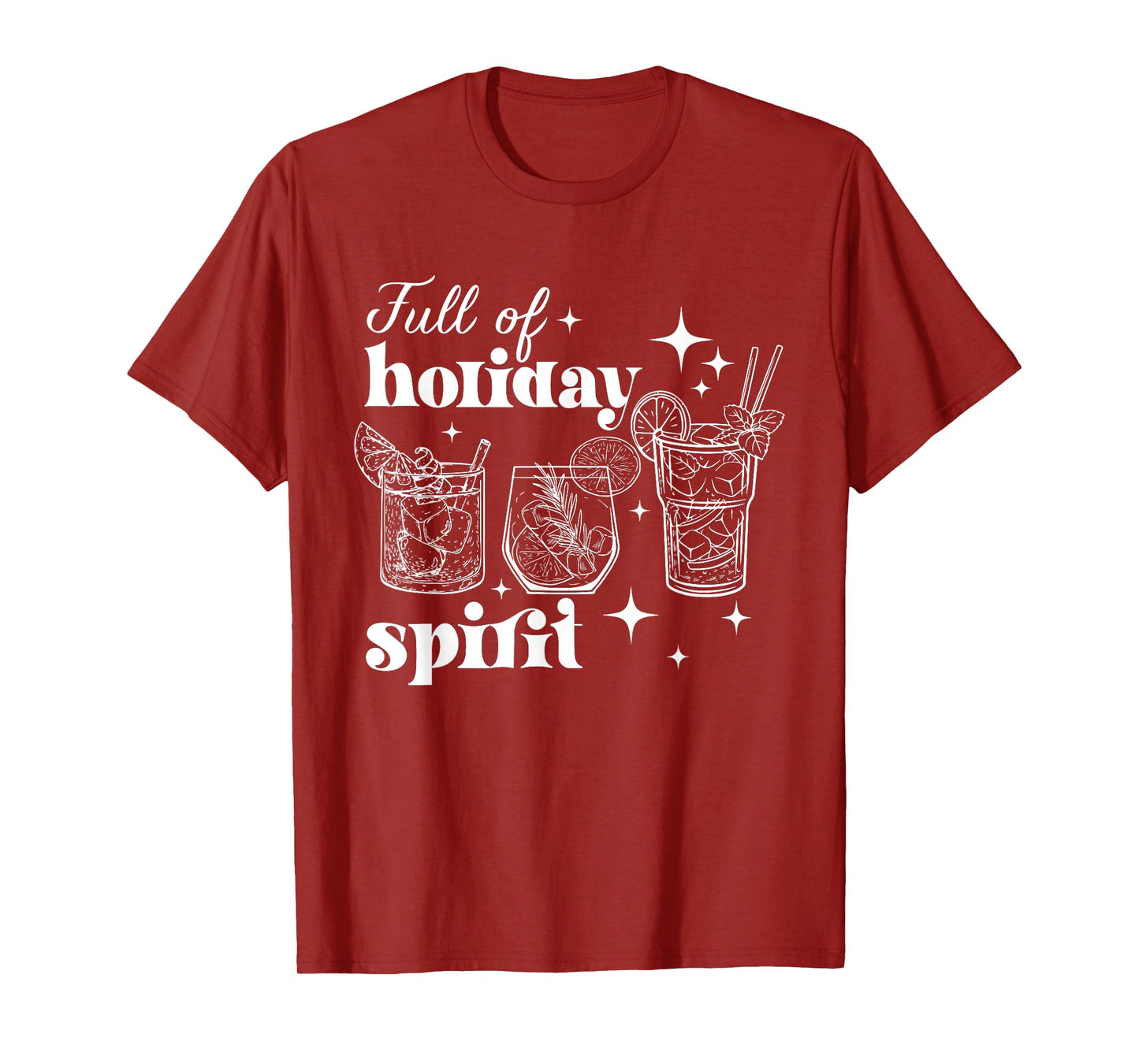 Full Of Holiday Spirit Merry Christmas Xmas 2024 Funny T-Shirt