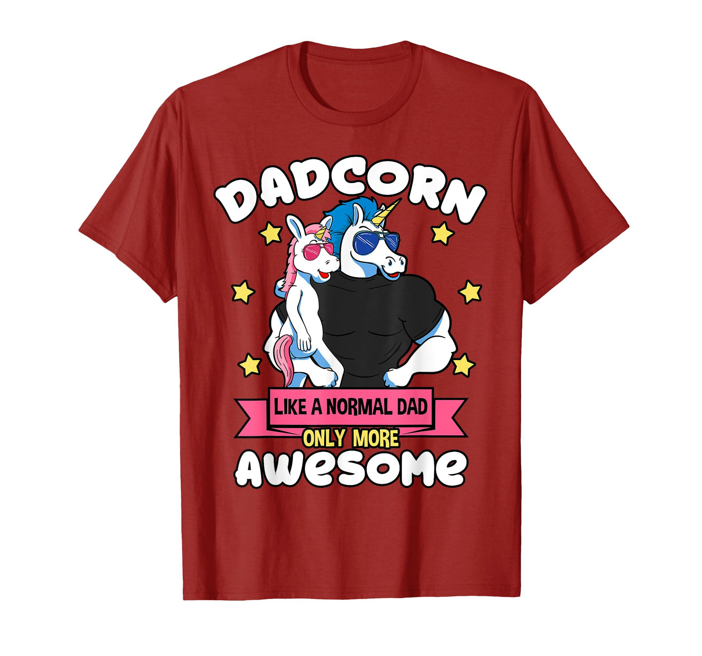 Dadcorn 1 Kid Father's Day Dad Unicorn Daughter Girl T-Shirt