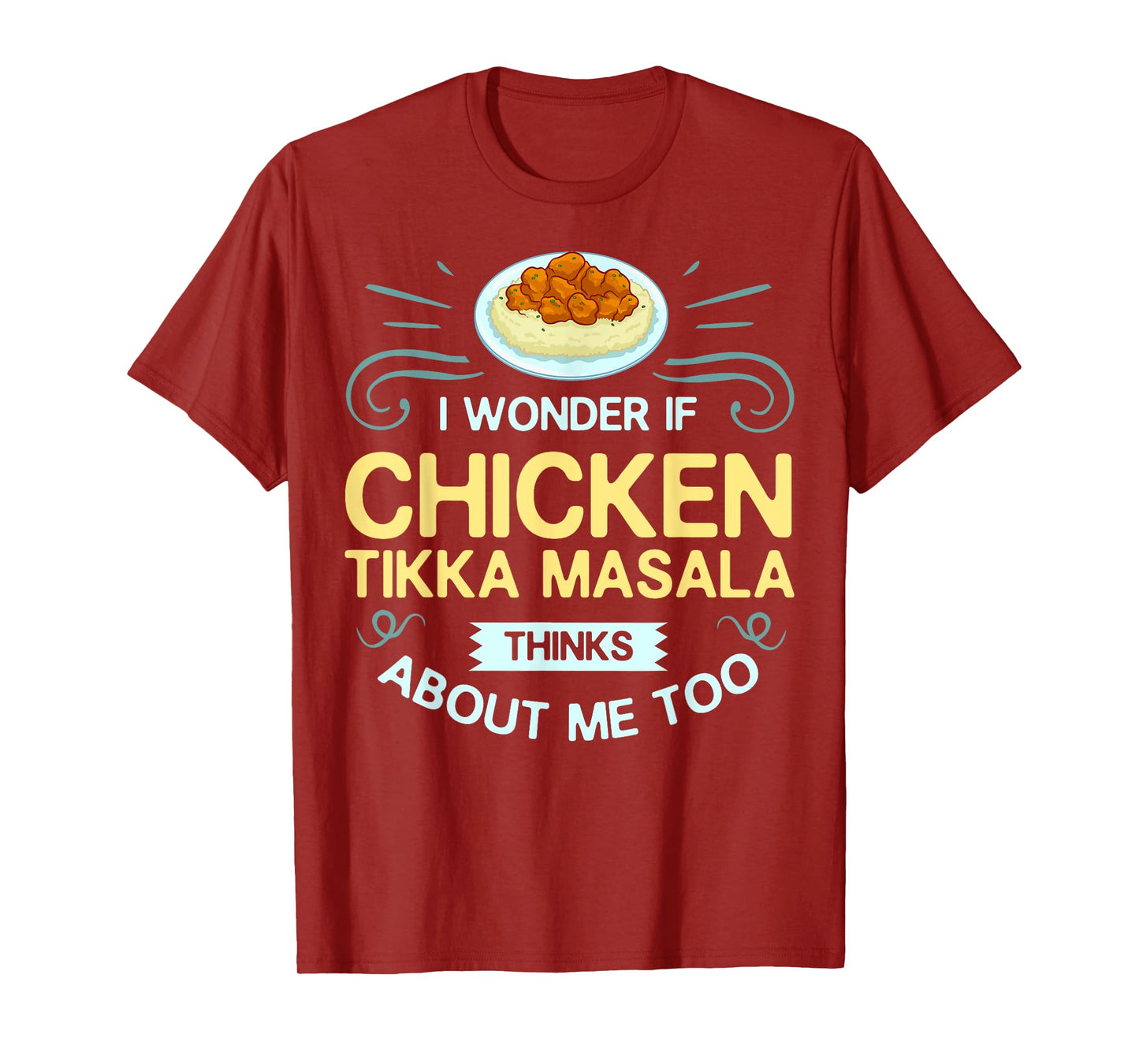 Chicken Tikka Masala Gift Indian Food T-Shirt