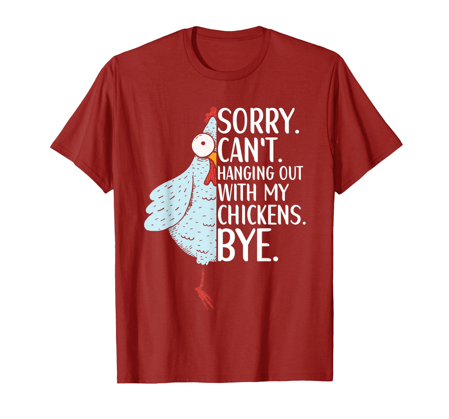 Chicken Owner Chicken Funny Quote Chicken Outfit for Women T-Shirt