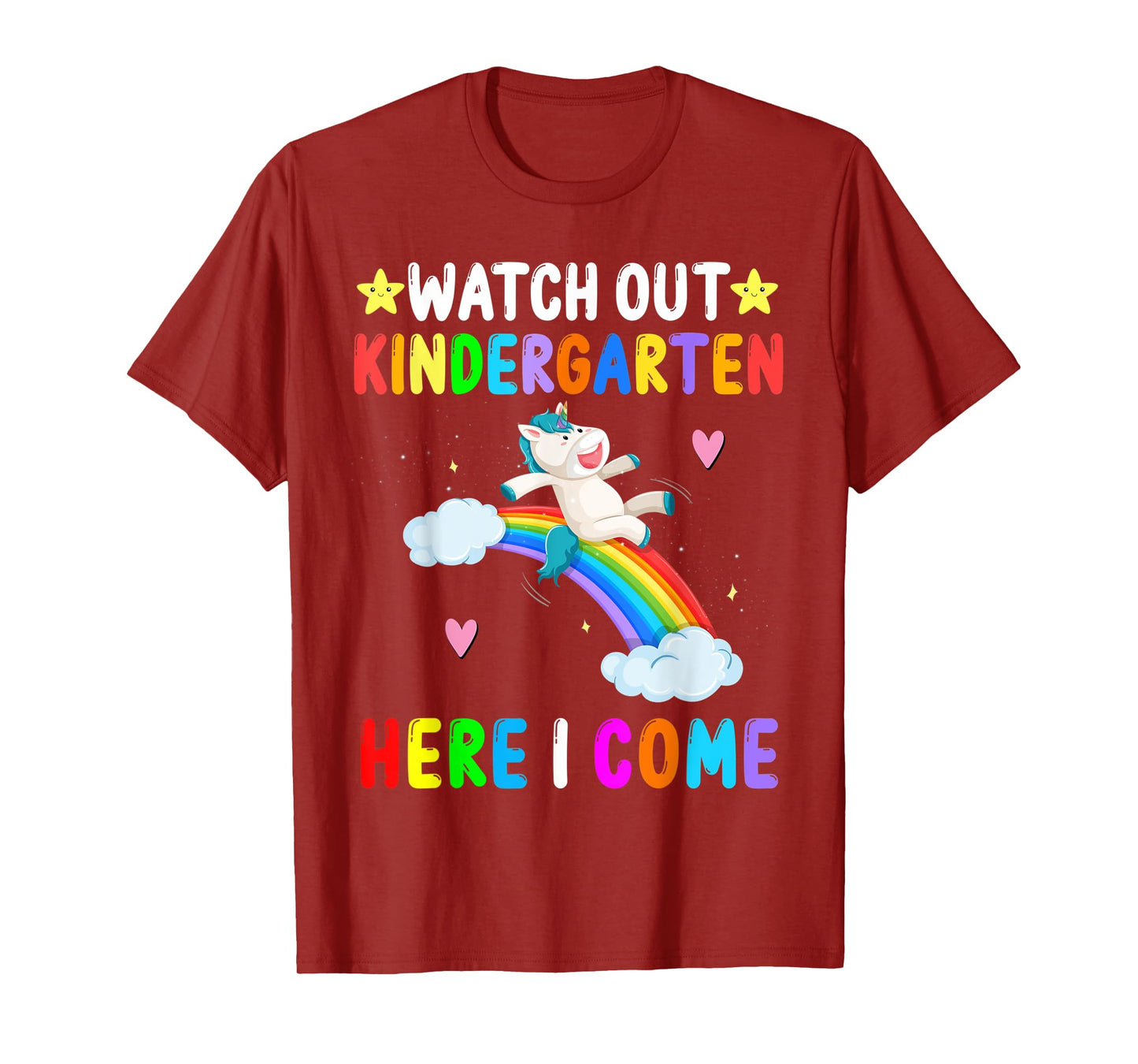 Watch Out Kindergarten Here I Come Unicorn Back To School T-Shirt