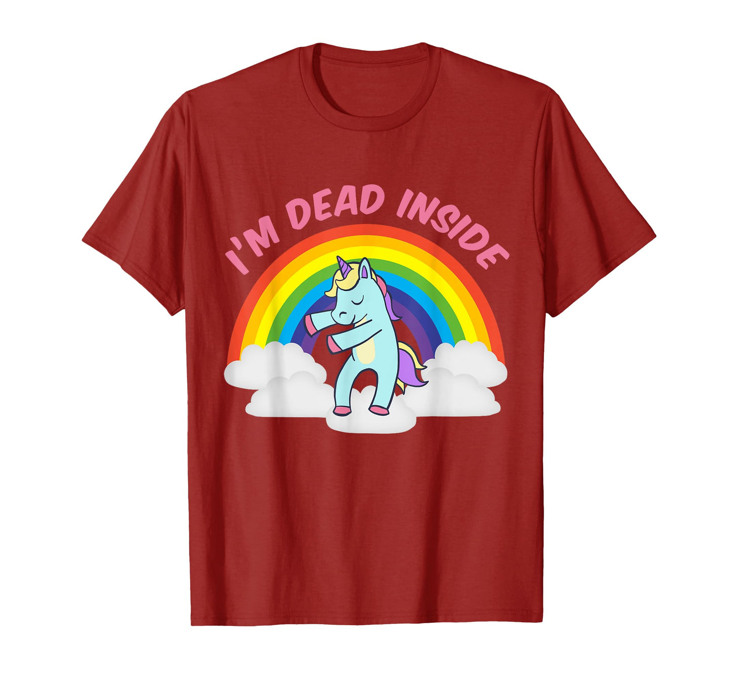 I'm Dead Inside Cute Unicorn Dabbing Rainbow Sarcastic T-Shirt