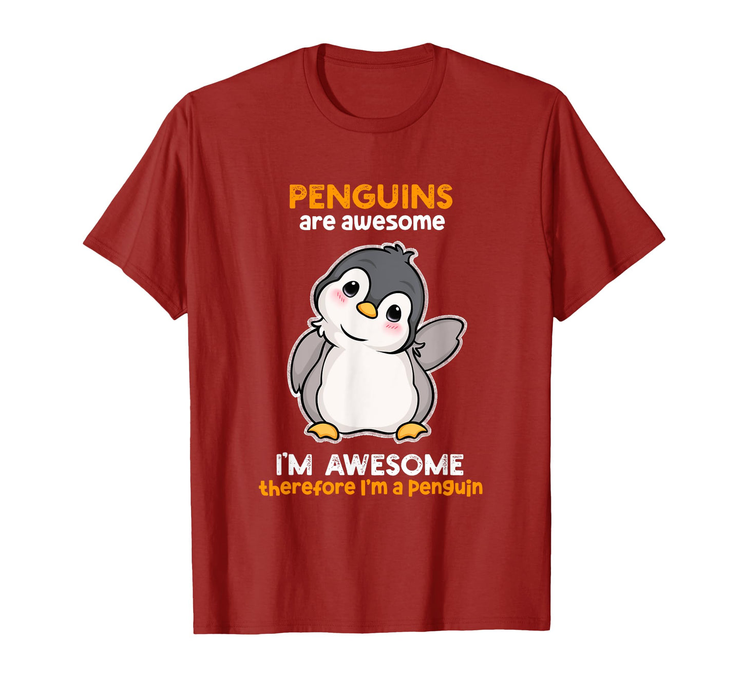 Penguins Are Awesome Girl Kids Boys Women Penguin T-Shirt