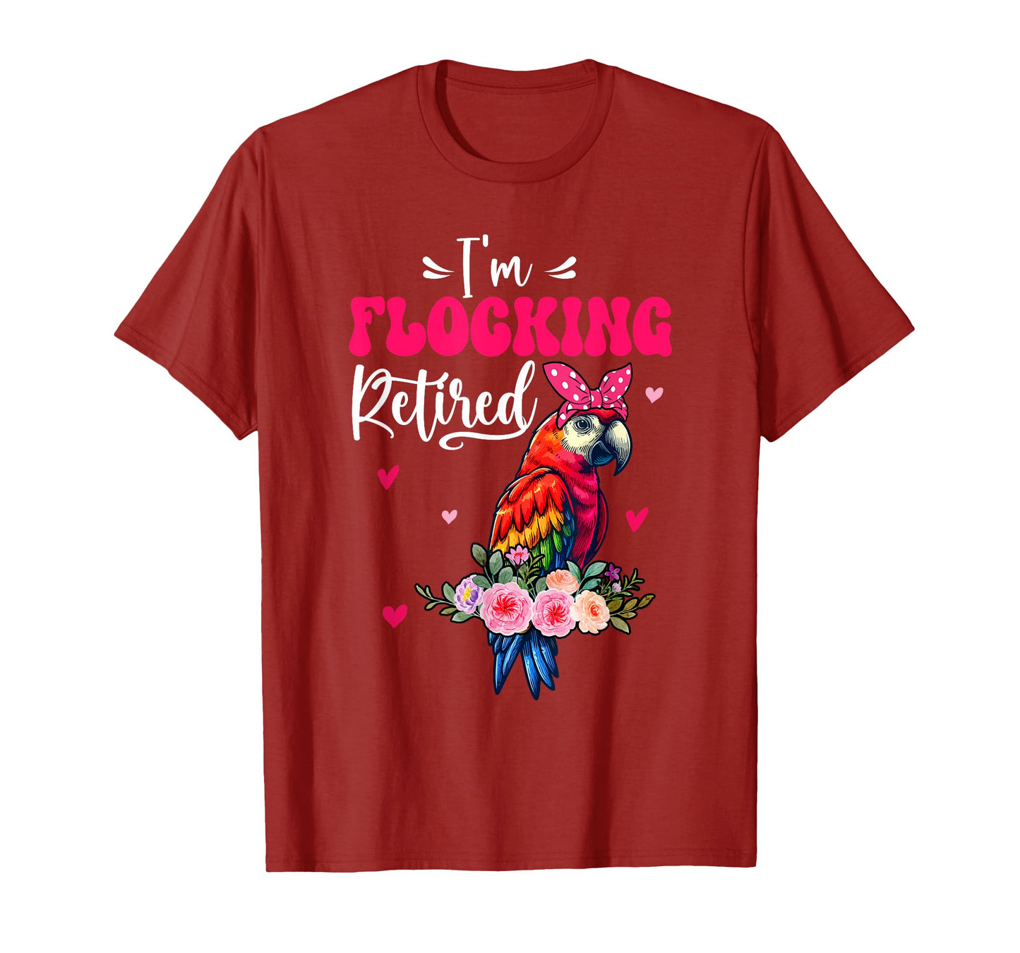 I'm Flocking Retired Cute Parrot Bow Tie Funny Retirement T-Shirt