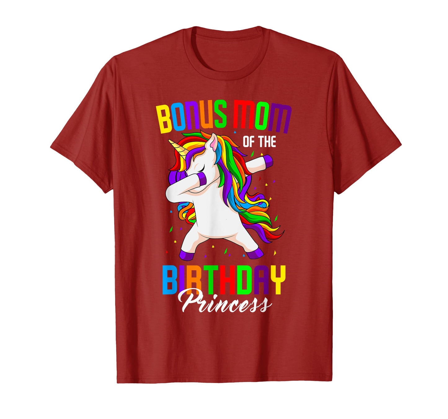 Bonus Mom of the Birthday Princess Unicorn Dabbing Party T-Shirt