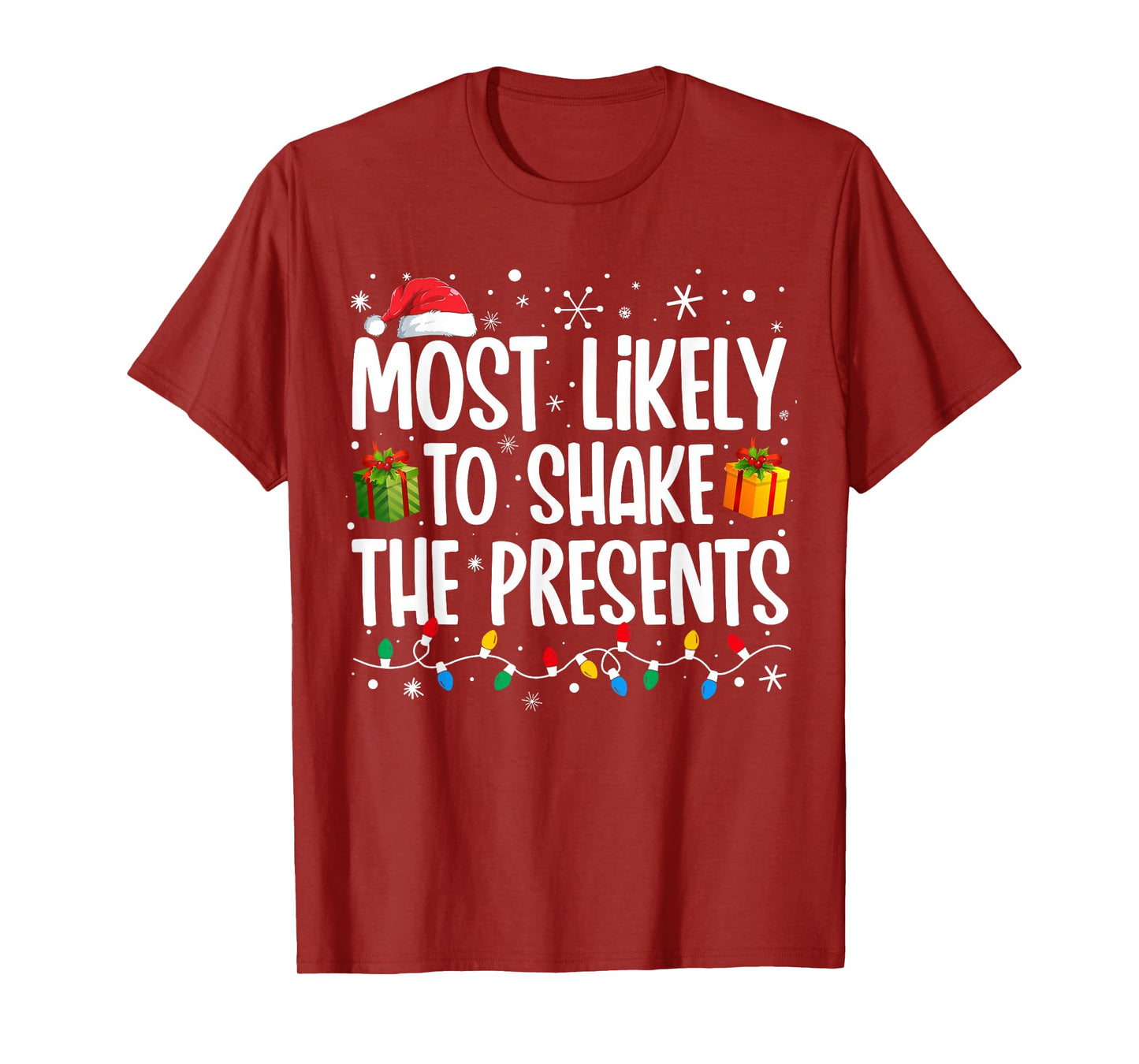 Most Likely To Shake The Presents Family Matching Christmas T-Shirt
