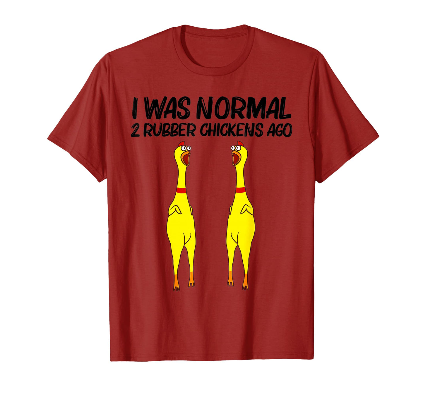 Cute Rubber Chicken Funny Rubber Chicken Gift Men Women T-Shirt