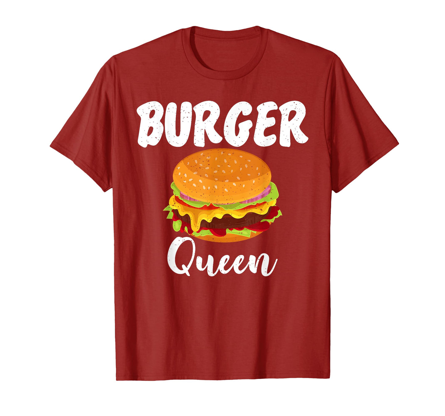 Hamburger Cheeseburger Burger Queen Fast Food T-Shirt