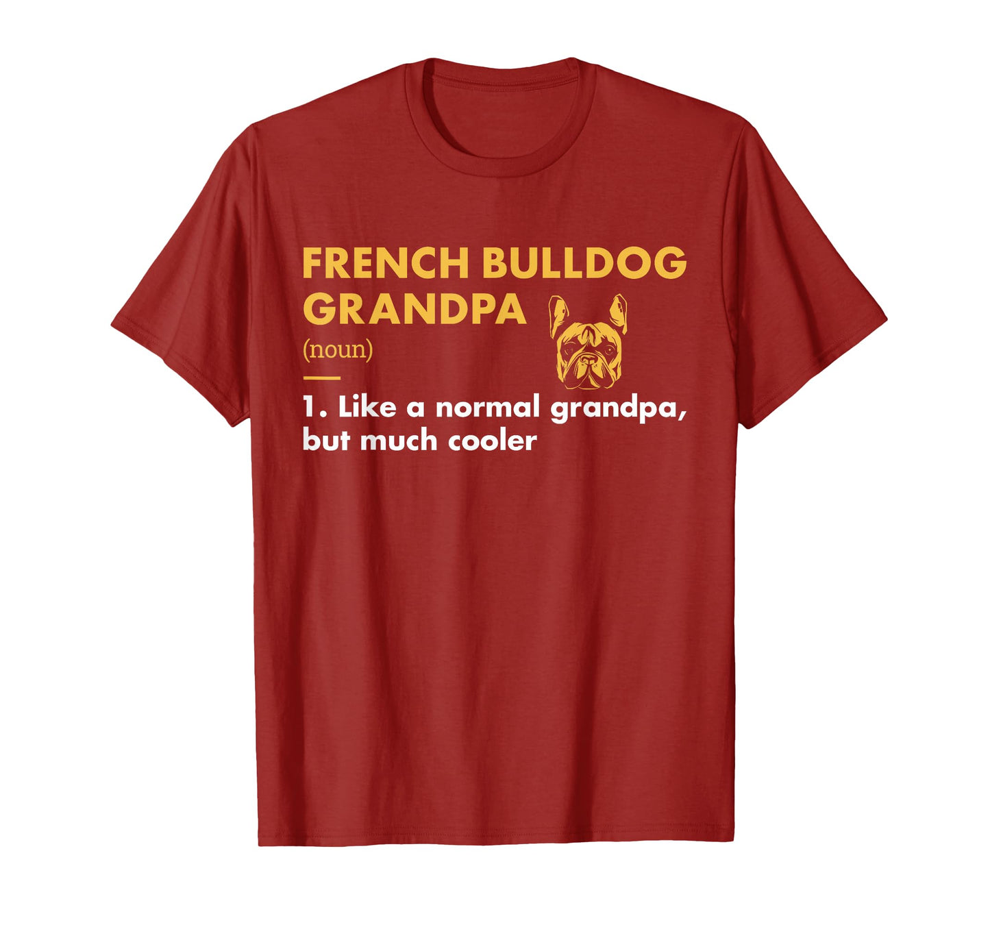 Dog French Bulldog Grandpa Definition T-Shirt