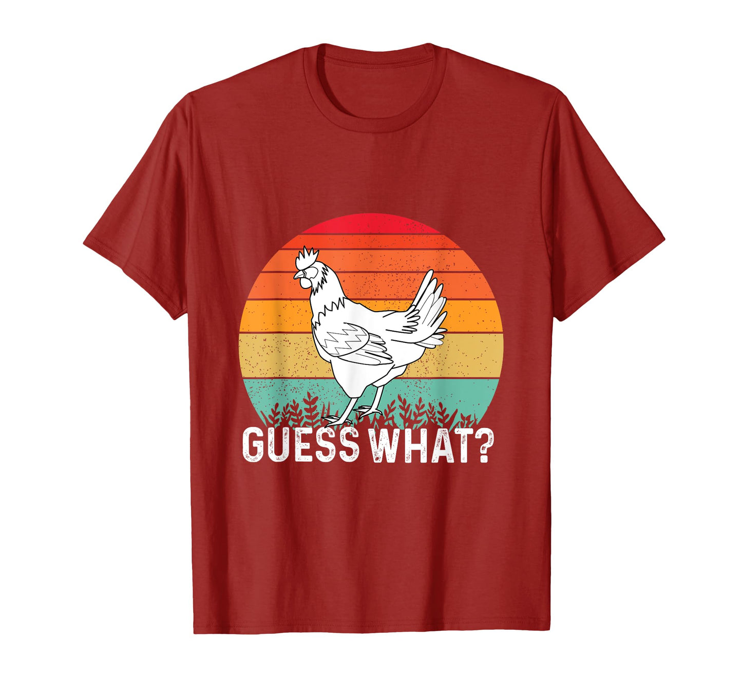 Guess What Chicken Butt Funny T-Shirt