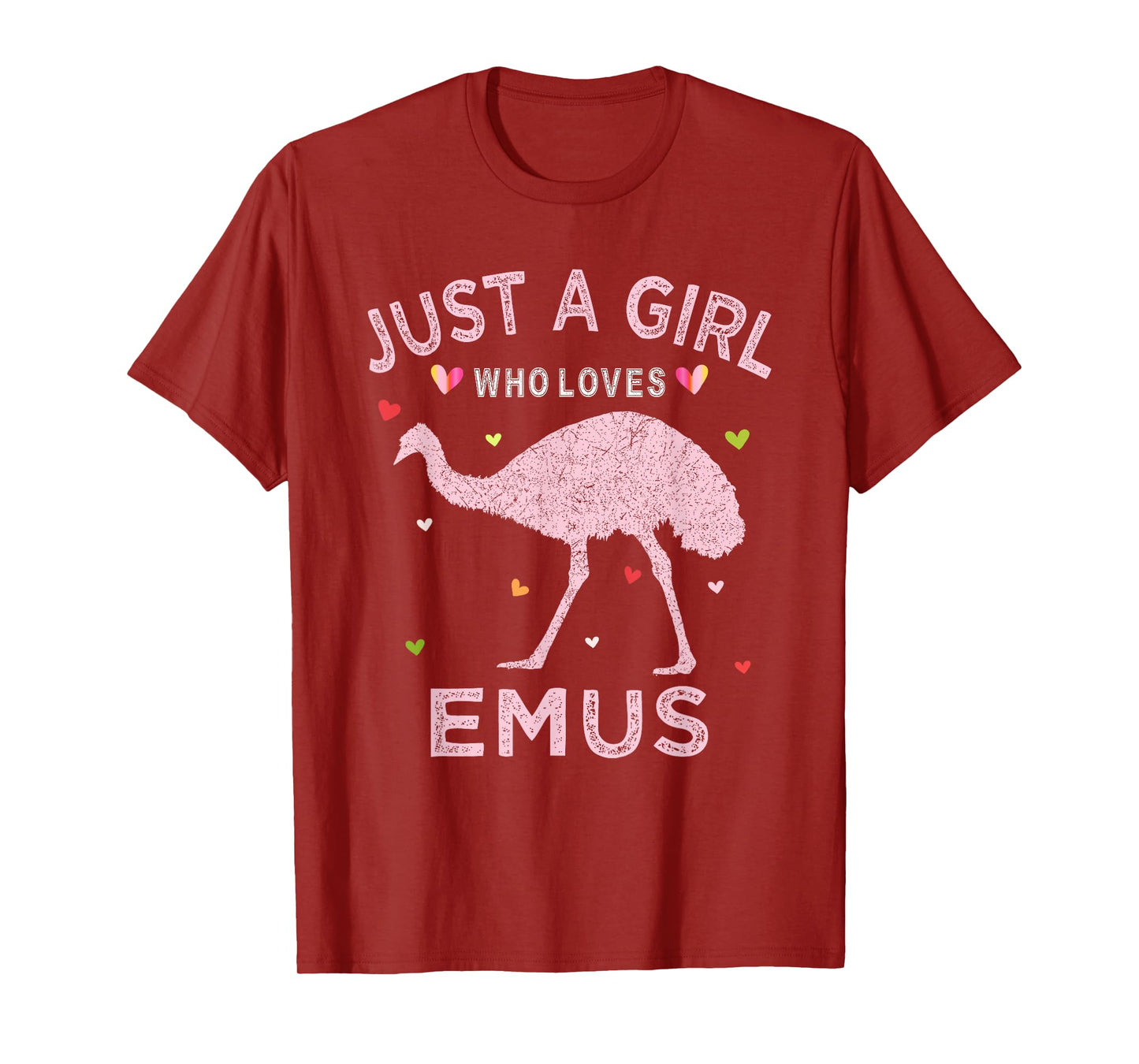 Emu Bird Lover Gift Just A Girl Who Loves Emus T-Shirt