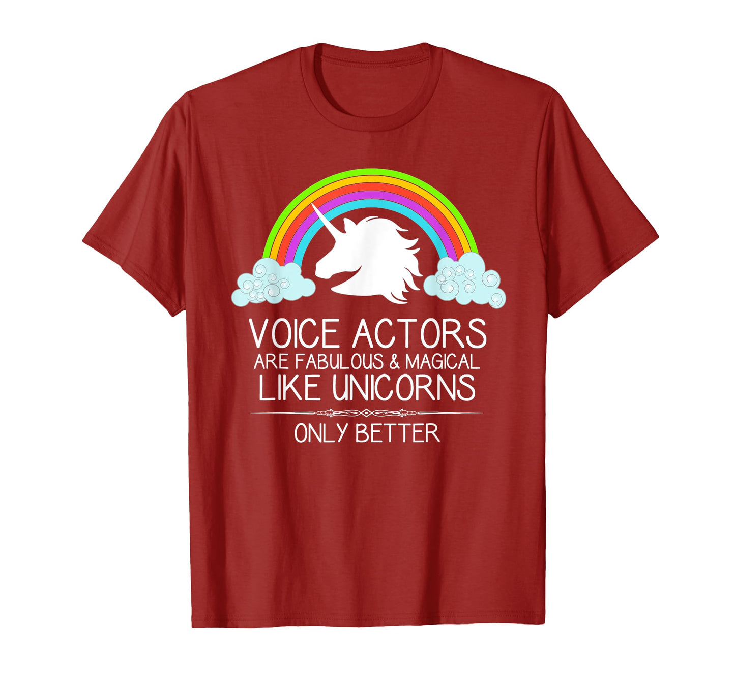 Voice Over Gifts - Voice Actors Are Like Unicorns Voiceover T-Shirt