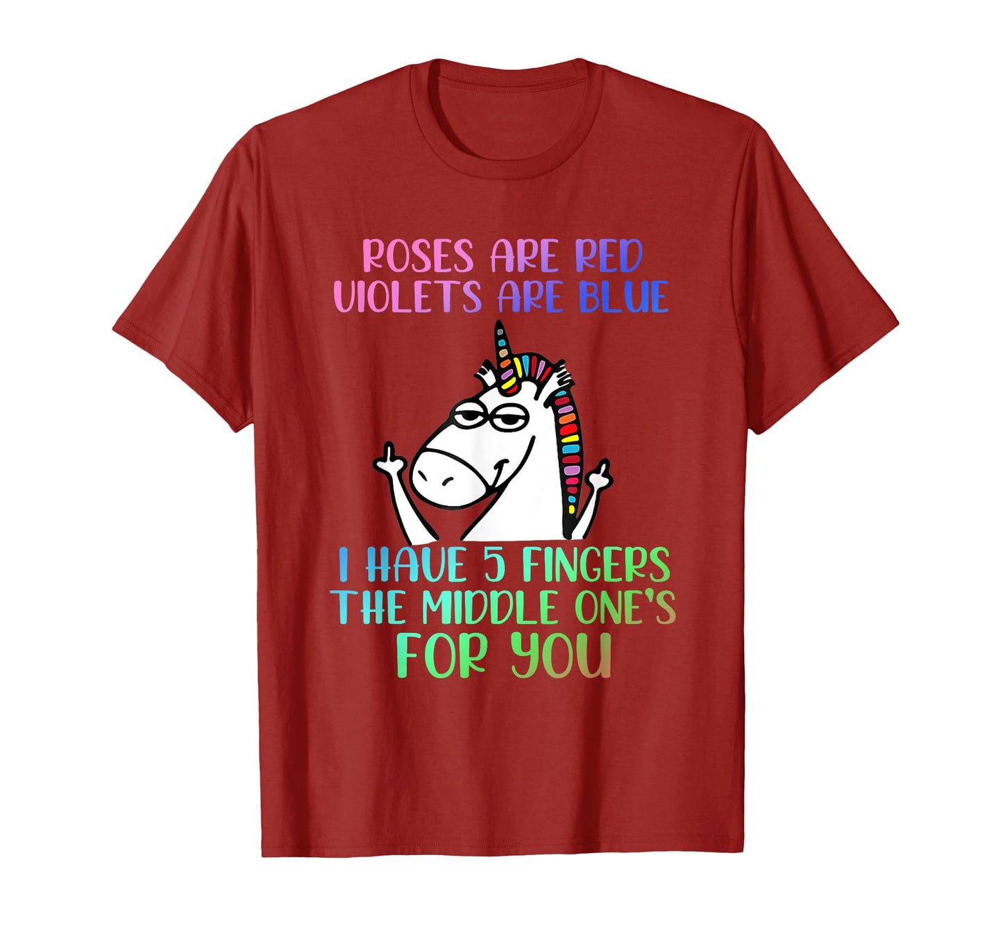 Roses Are Red Violets Are Blue Funny Unicorn T-Shirt