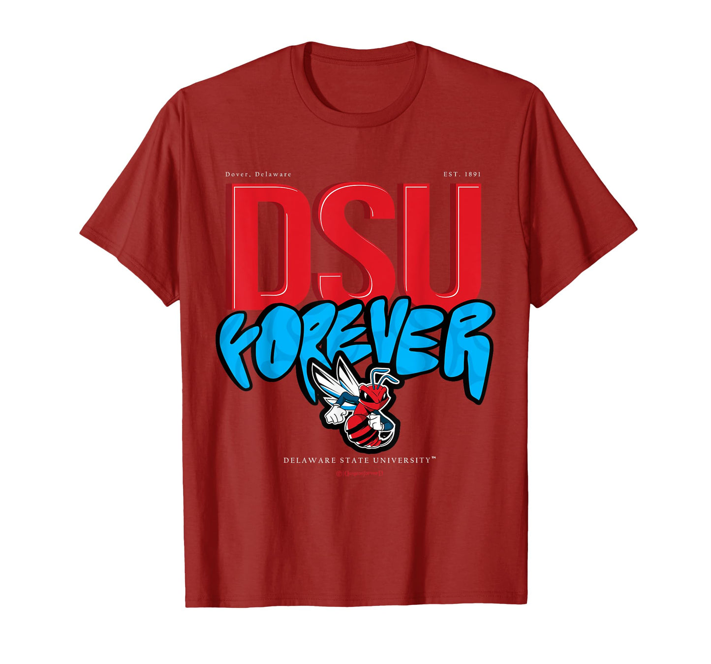 The Yard Essentials - Delaware State University - Forever T-Shirt
