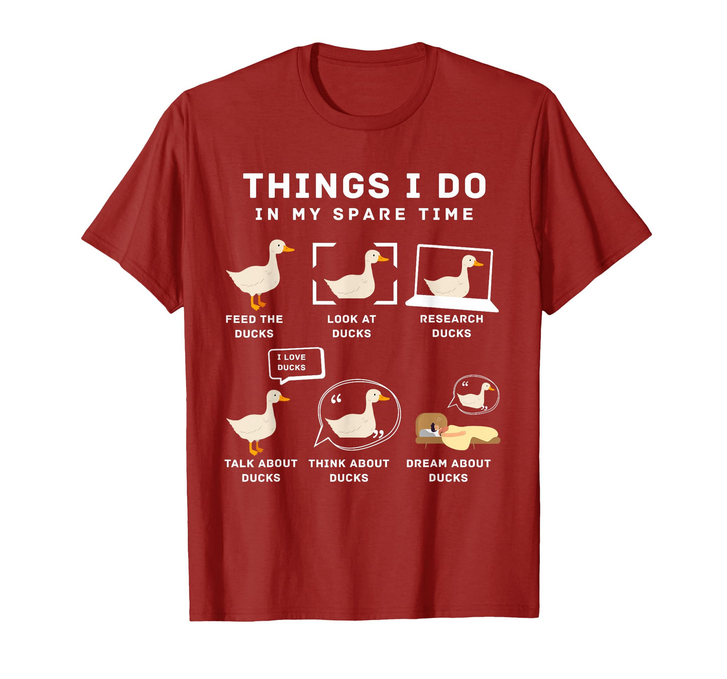 Things I Do In My Spare Time Ducks Love Cute Duck Moms Dads T-Shirt