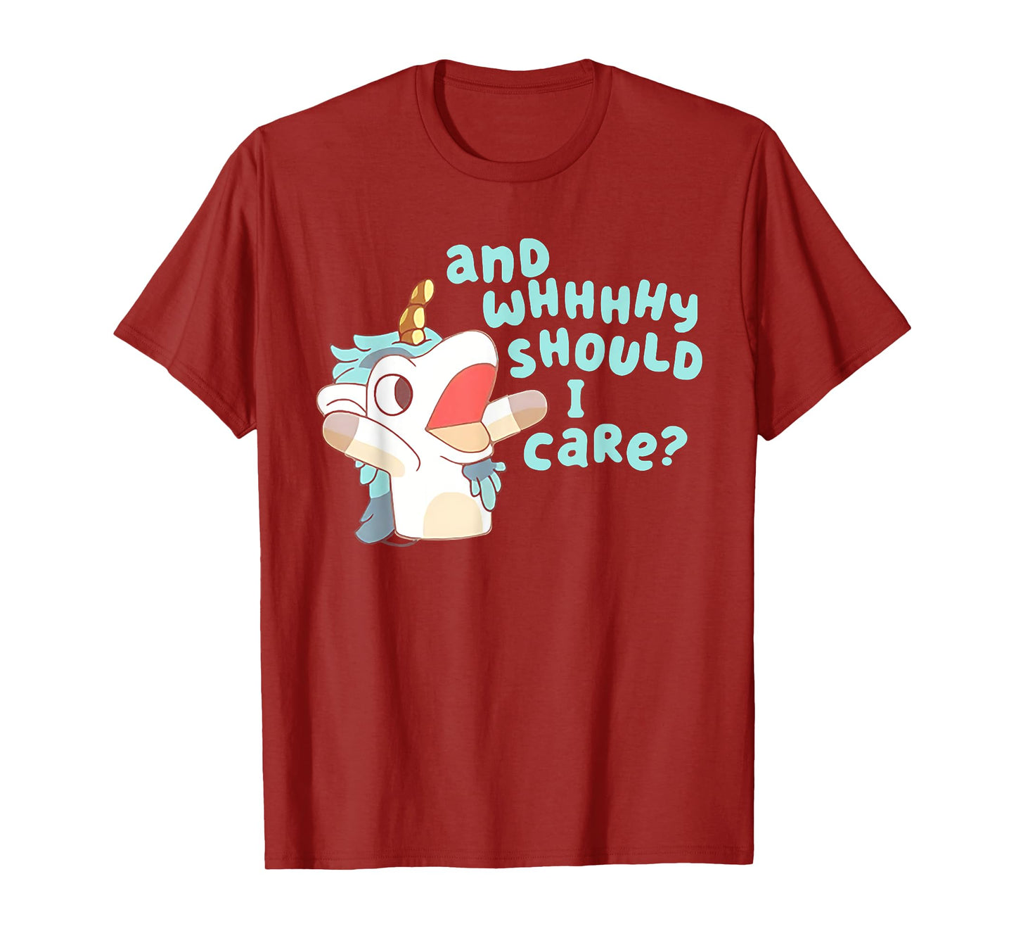 Annnd Why Should I Care Unicorn T-Shirt