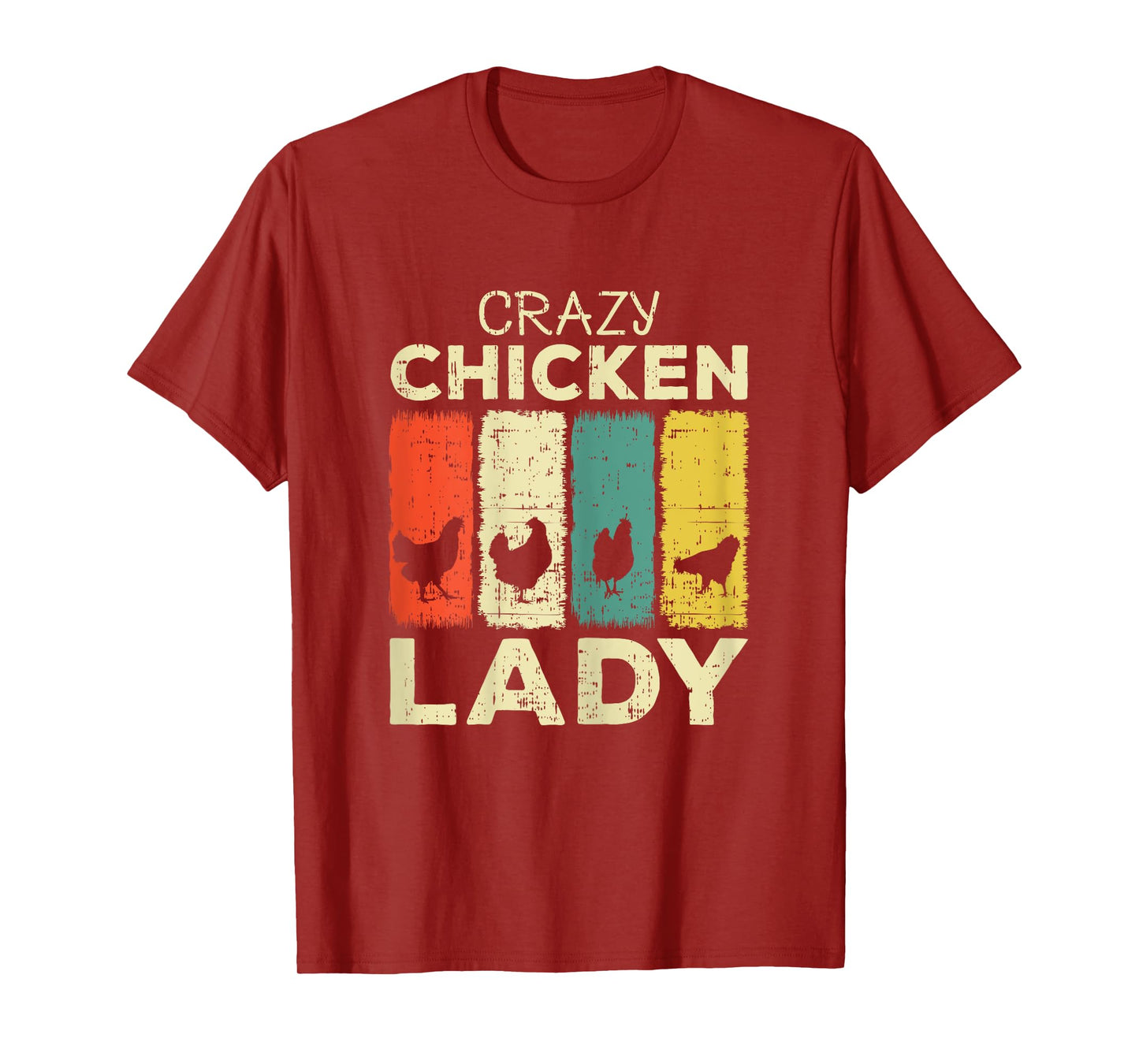 Crazy Chicken Lady T-Shirt