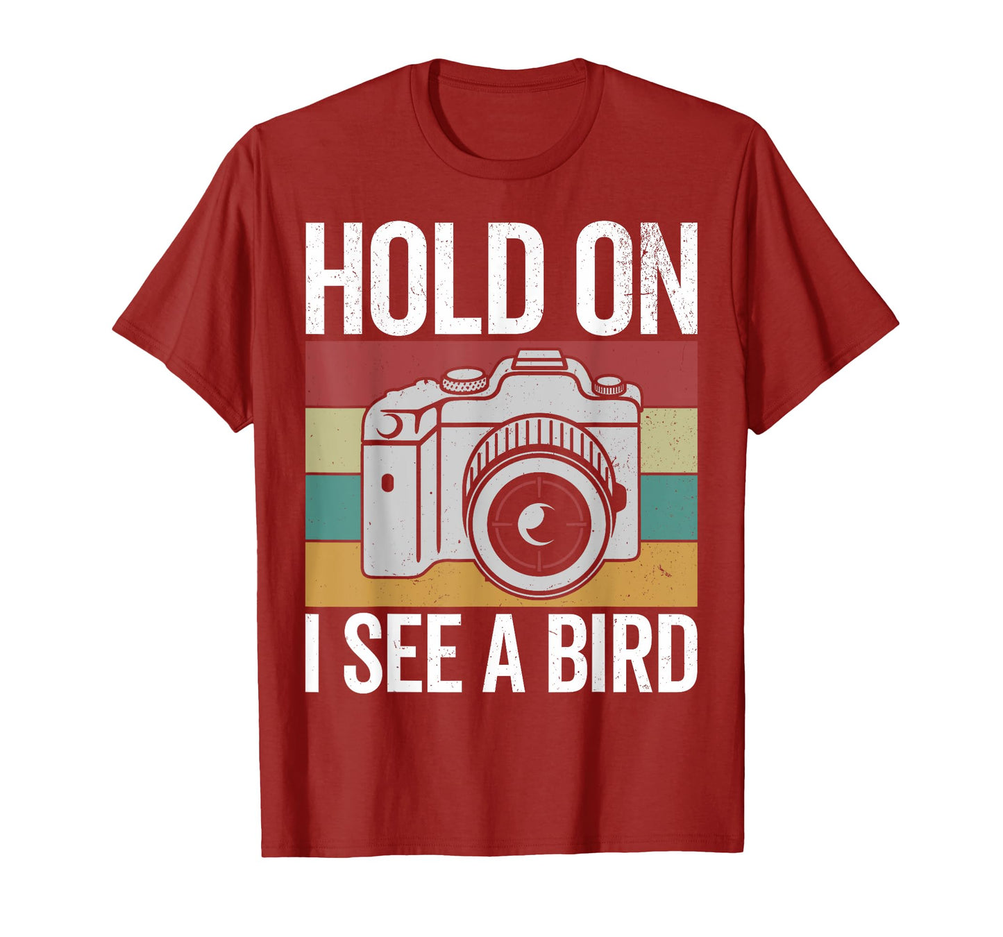 Hold on I see a bird, retro bird photograhper vintage camera T-Shirt