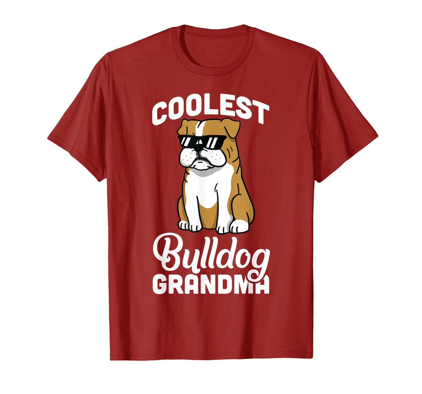 English Bulldog Coolest Grandma T-Shirt Funny Dog Shirt Men Women Girls Kids T-Shirt
