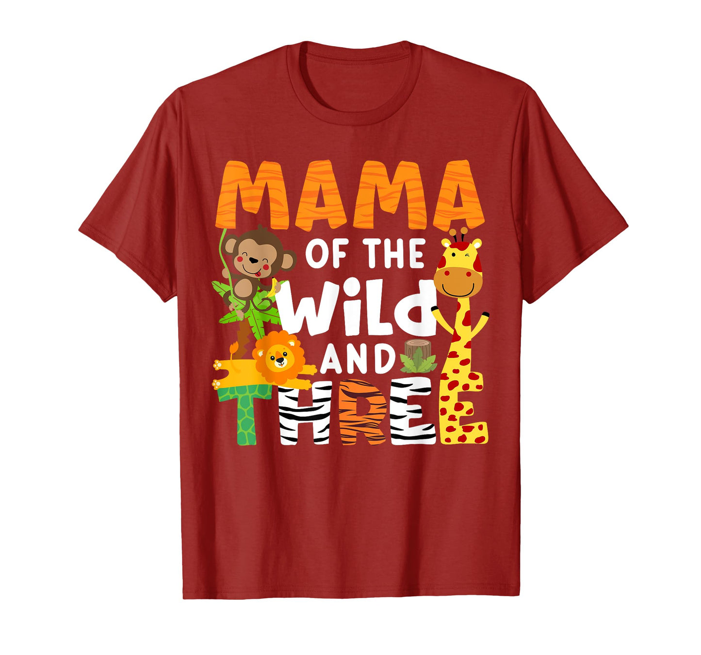 Mama Of The Wild and Three Zoo Theme Birthday Jungle Safari T-Shirt