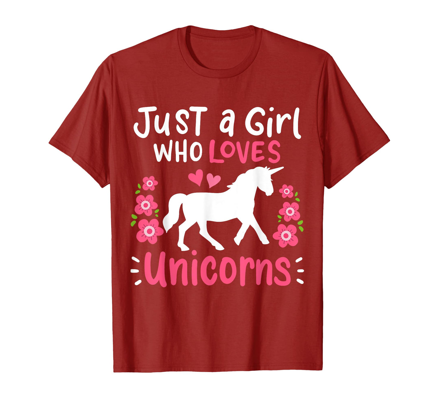 Unicorn Just A Girl Who Loves Unicorns Gift T-Shirt