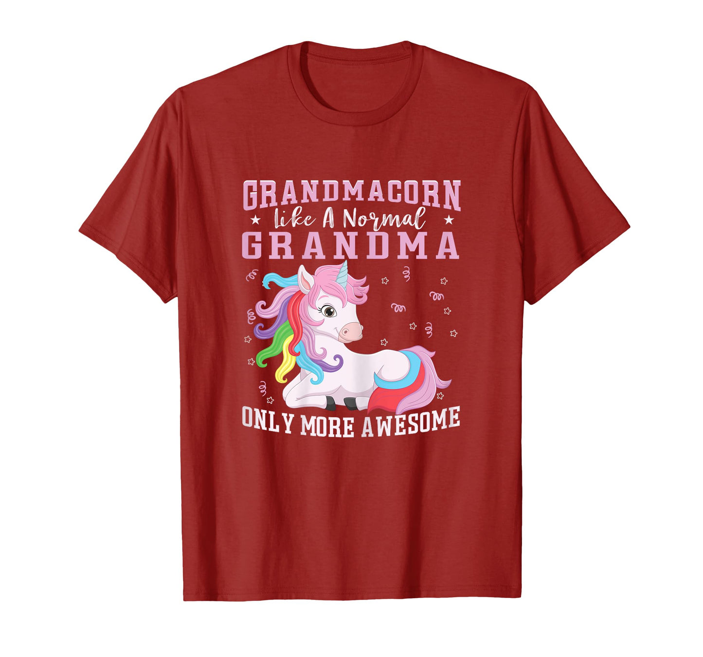 Grandmacorn Like A Normal Grandma Only More Awesome Unicorn T-Shirt