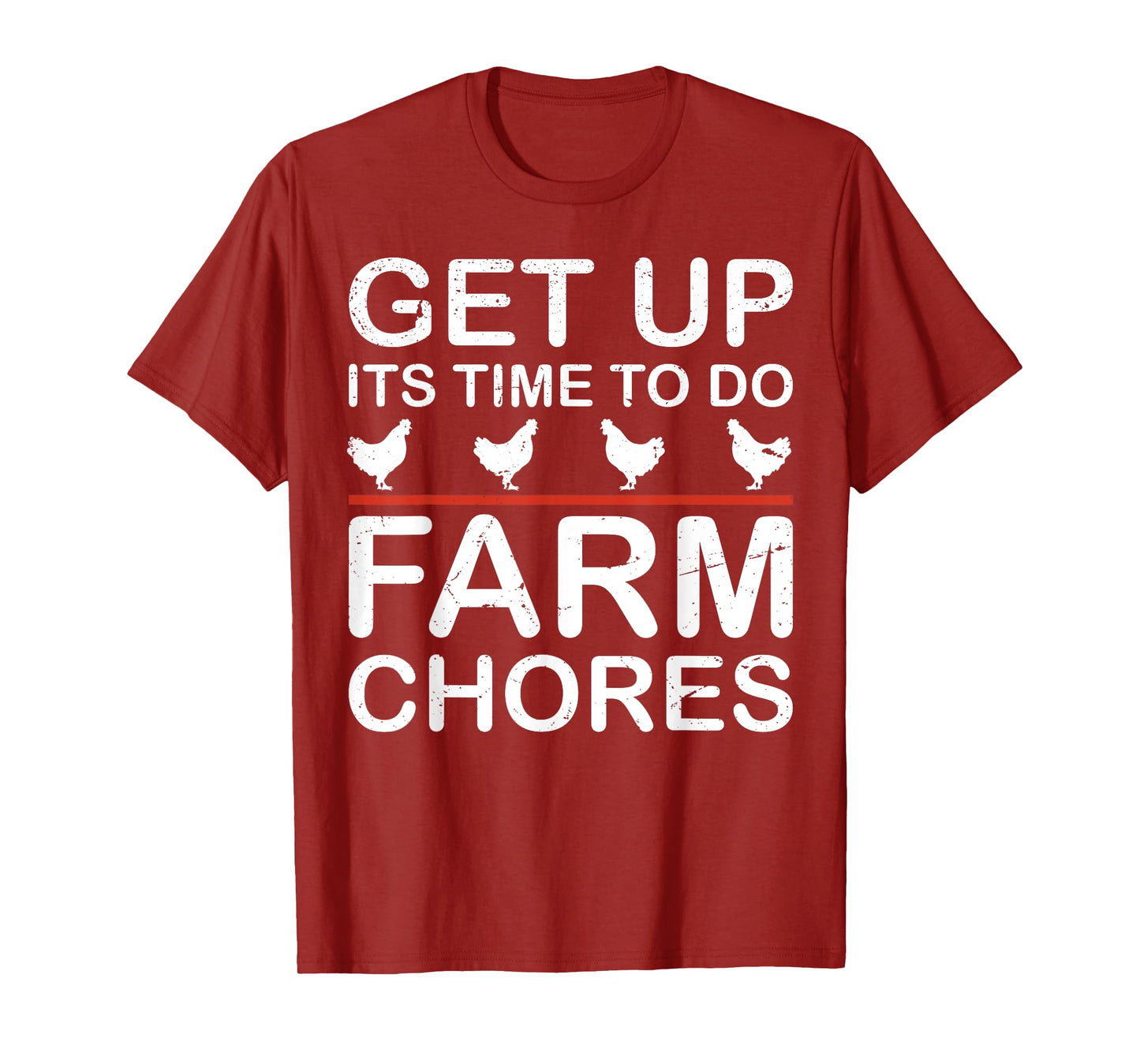 get up its time to do farm chores T-Shirt