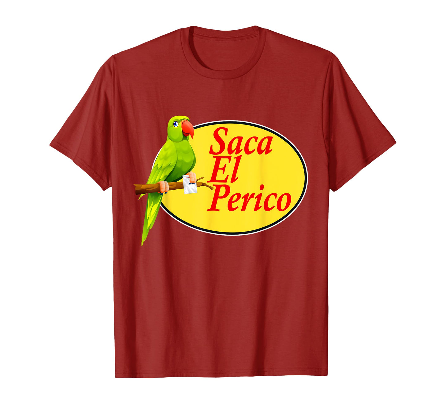 Saca El Perico T-Shirt