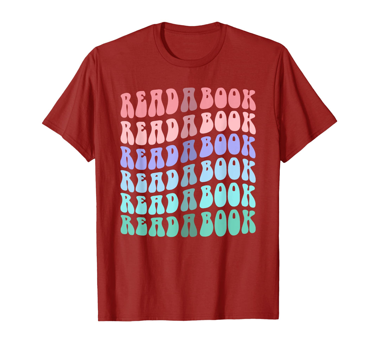 Groovy READ A BOOK Teacher Libraries Teaching Reading I T-Shirt