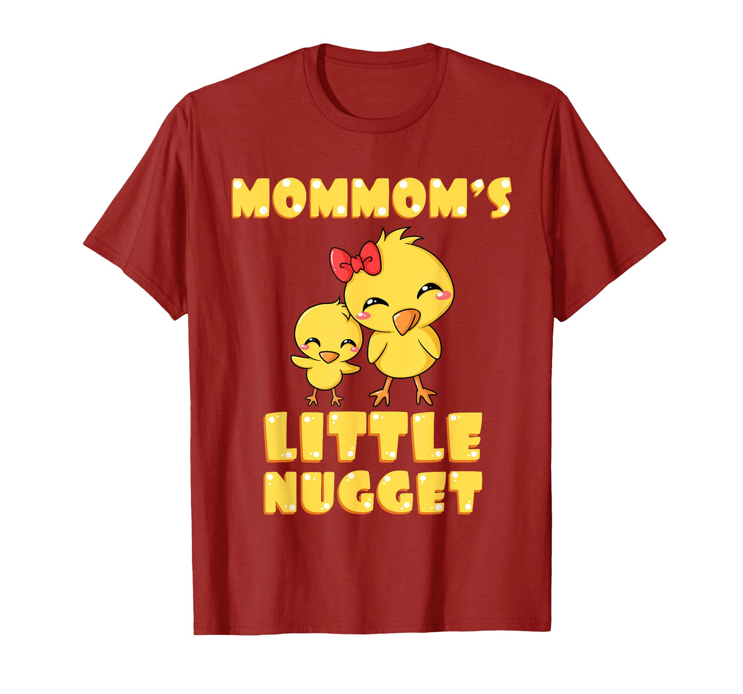 Mommom's Little Nugget Chicken Lover Grandma Mother's Day T-Shirt