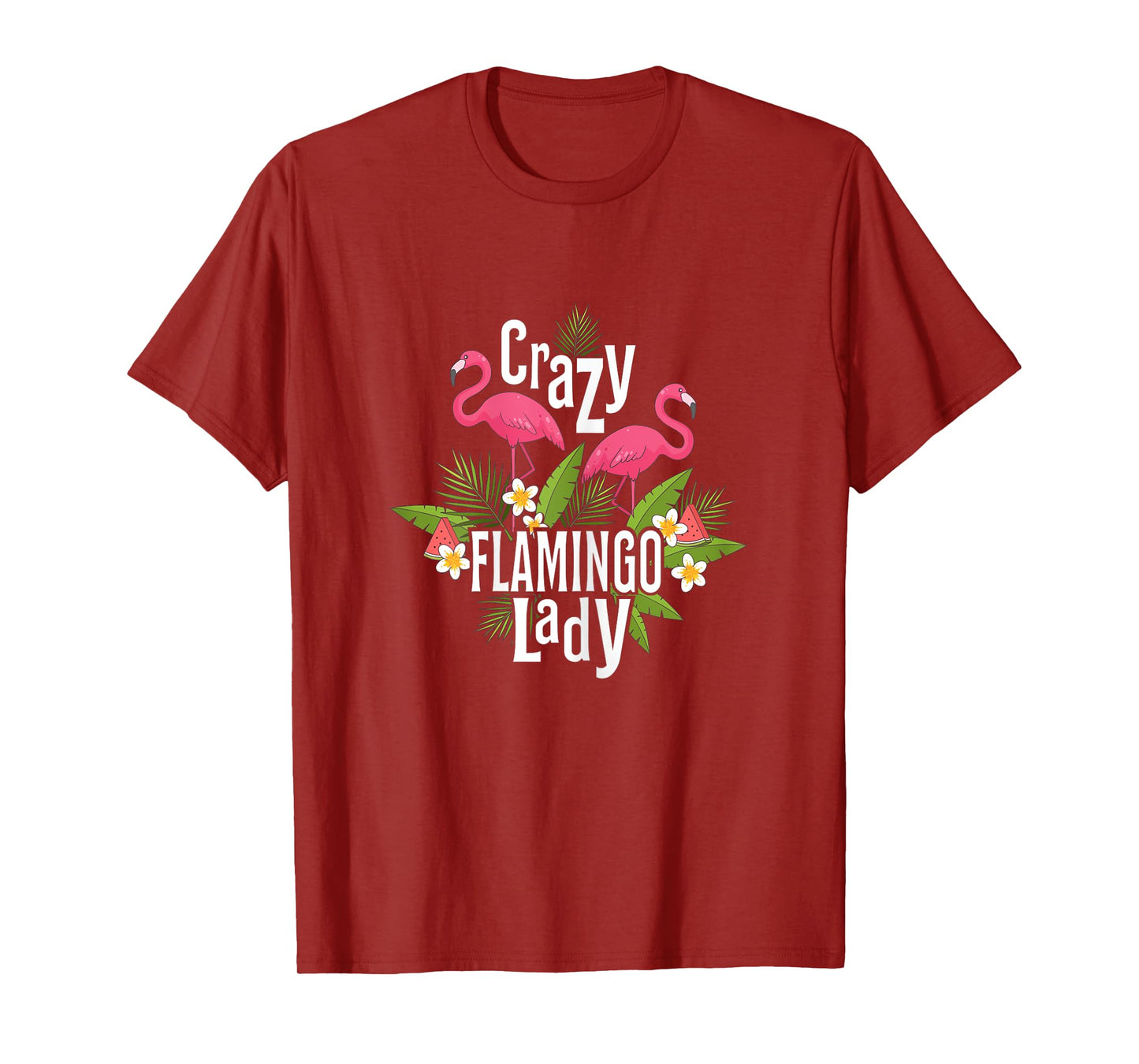 Crazy Flamingo Lady Flamingo Gifts Flamingo Shirt Flamingos T-Shirt