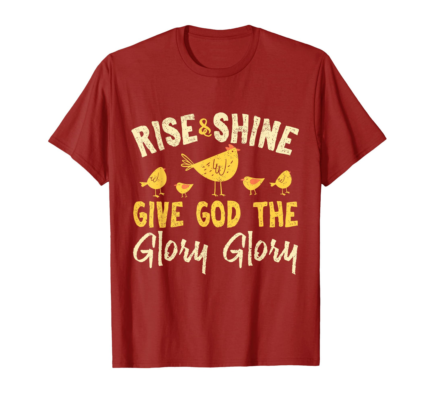 Rise and Shine - Vintage Chicken Christian T-Shirt