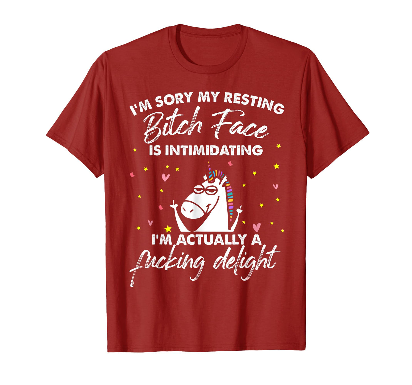 Unicorn I'm Sorry My Resting Bitch Face Is Intimidating T-Shirt