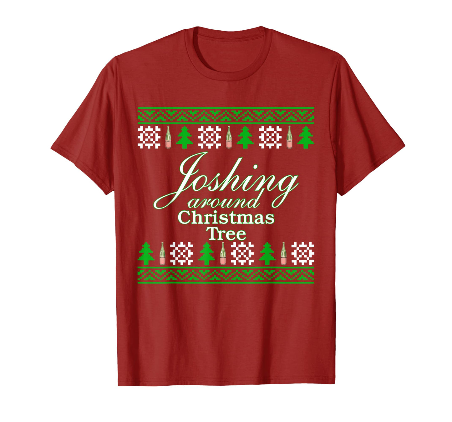 Joshing Around Christmas Tree Funny Christmas T-Shirt