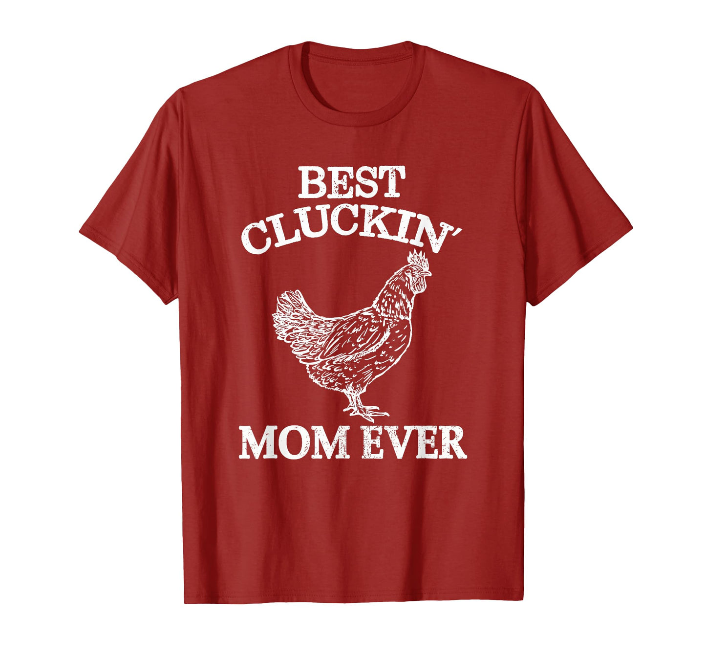 Best Cluckin Mom Ever Chicken Lover Women Girl Farm Retro T-Shirt