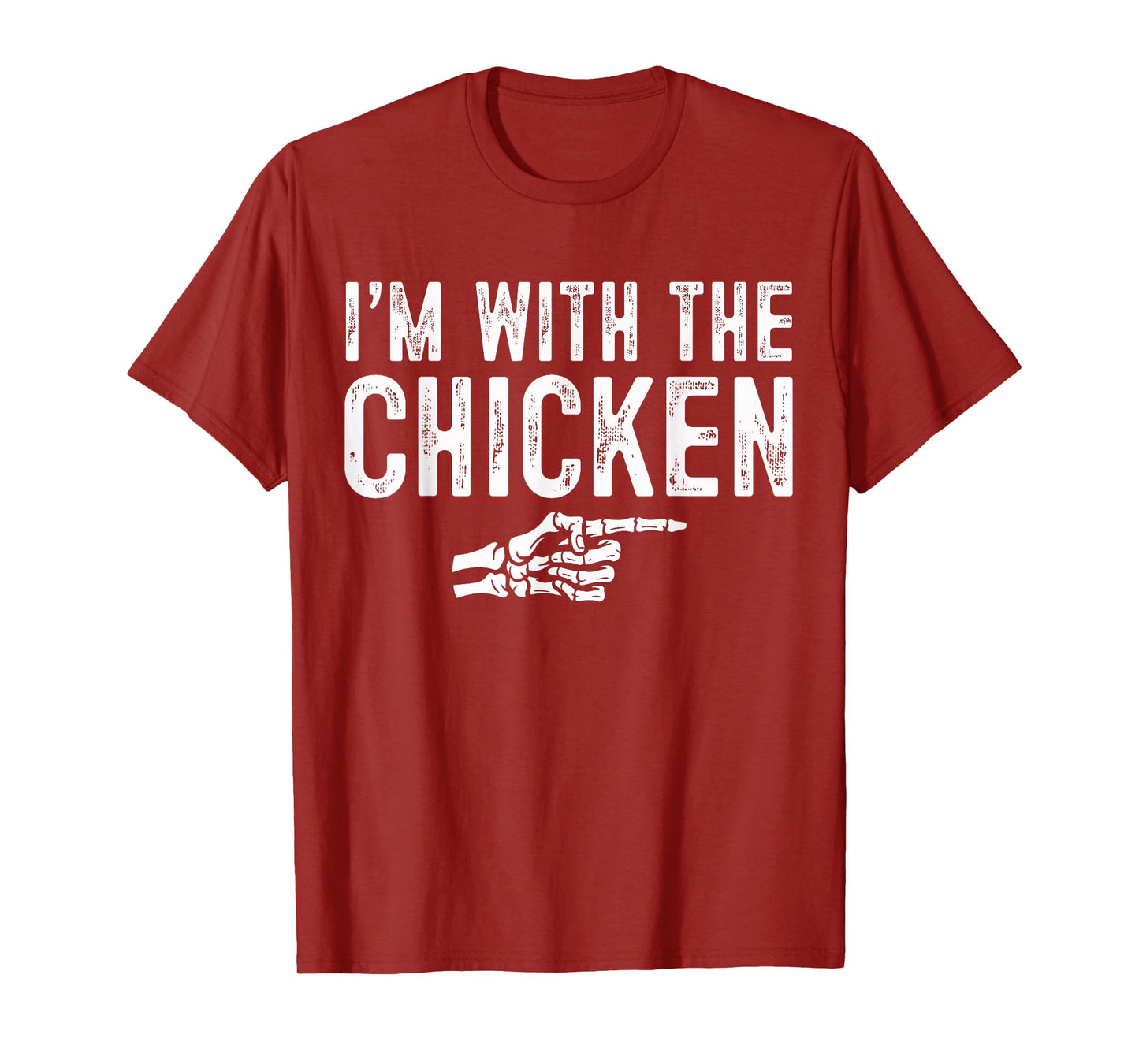 I'm with The Chicken Easy Costume Halloween Couples Matching T-Shirt