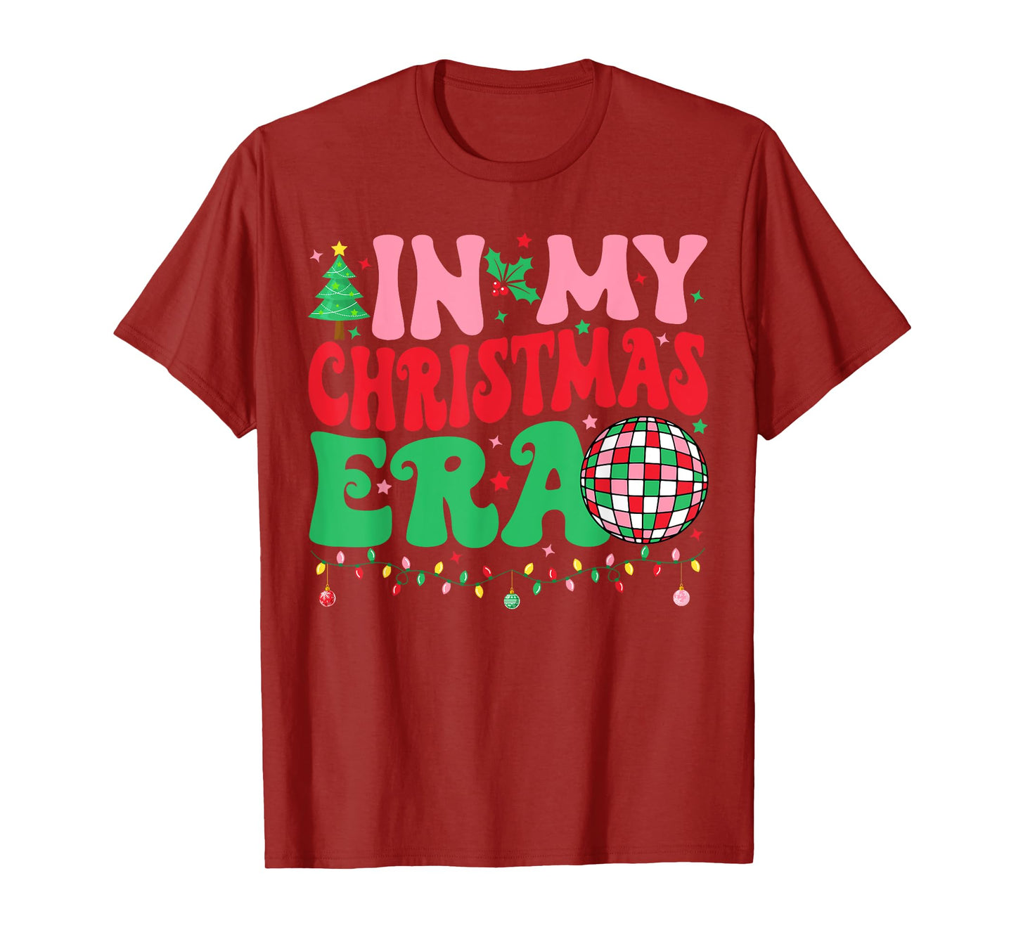 In My Christmas Era Merry Christmas Tree Xmas Cute Christmas T-Shirt