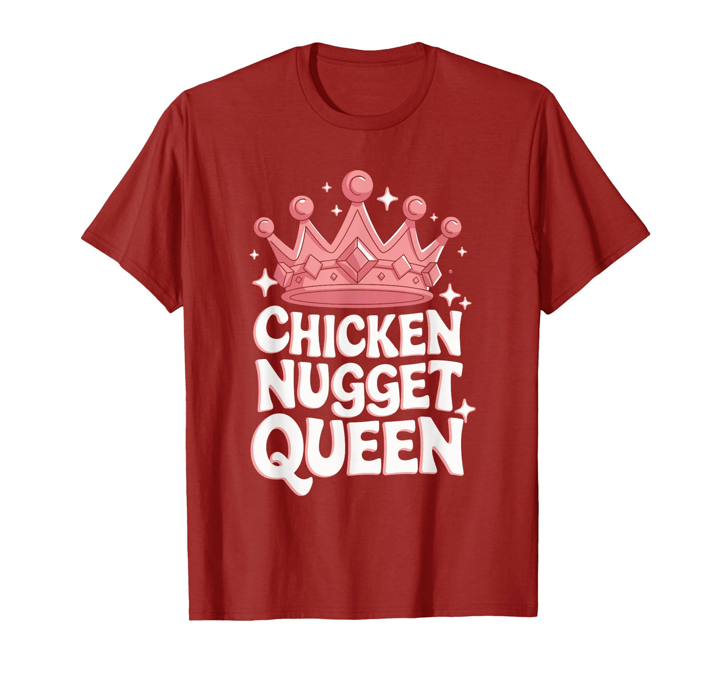 Chicken Nugget Queen T-Shirt