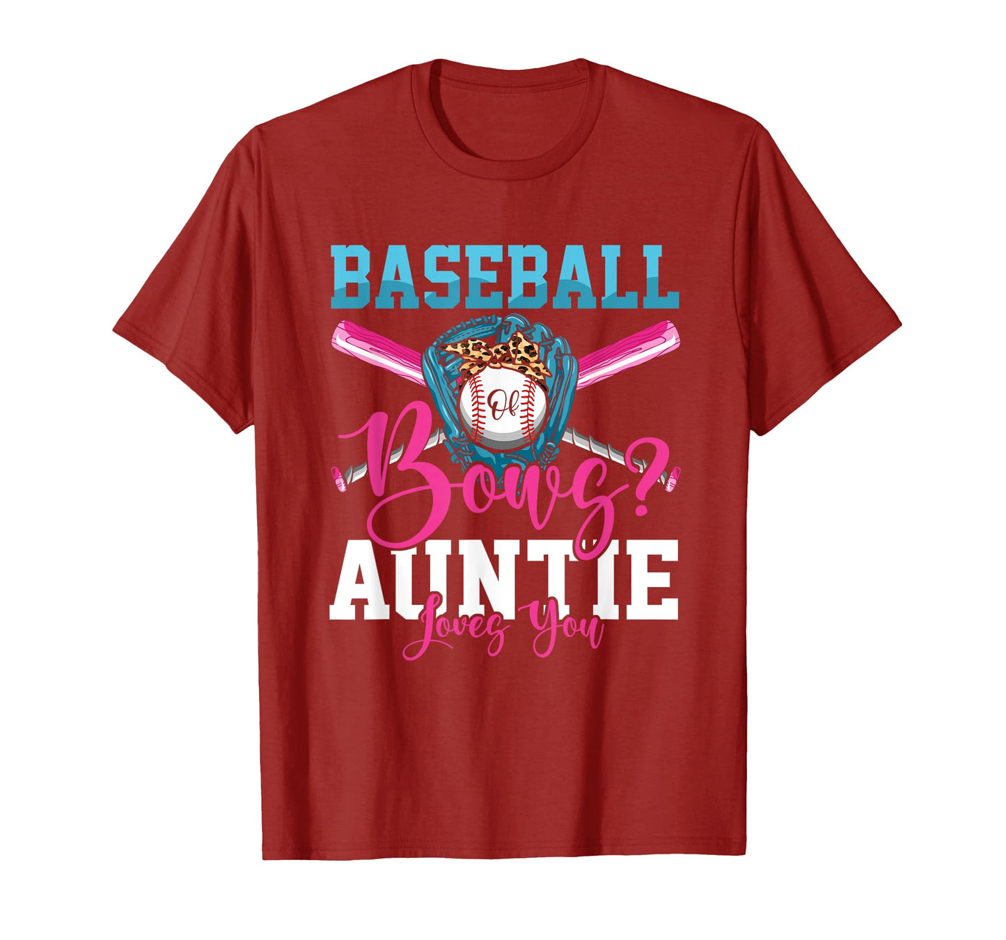 Baseball Or Bows Auntie Loves You Gender Reveal T-Shirt