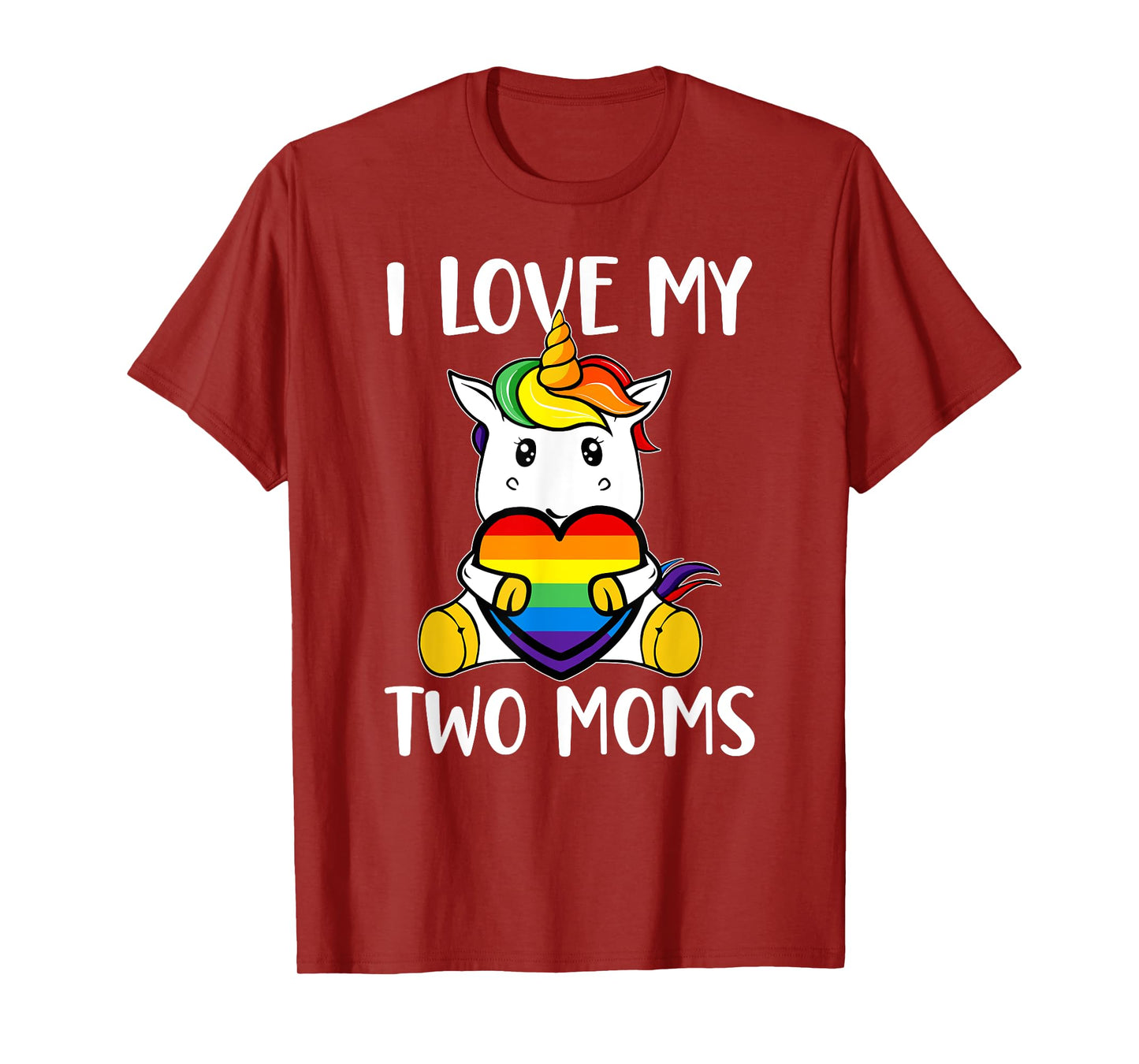 I Love My Two Moms Cute LGBT Gay Ally Unicorn Girls Kids T-Shirt