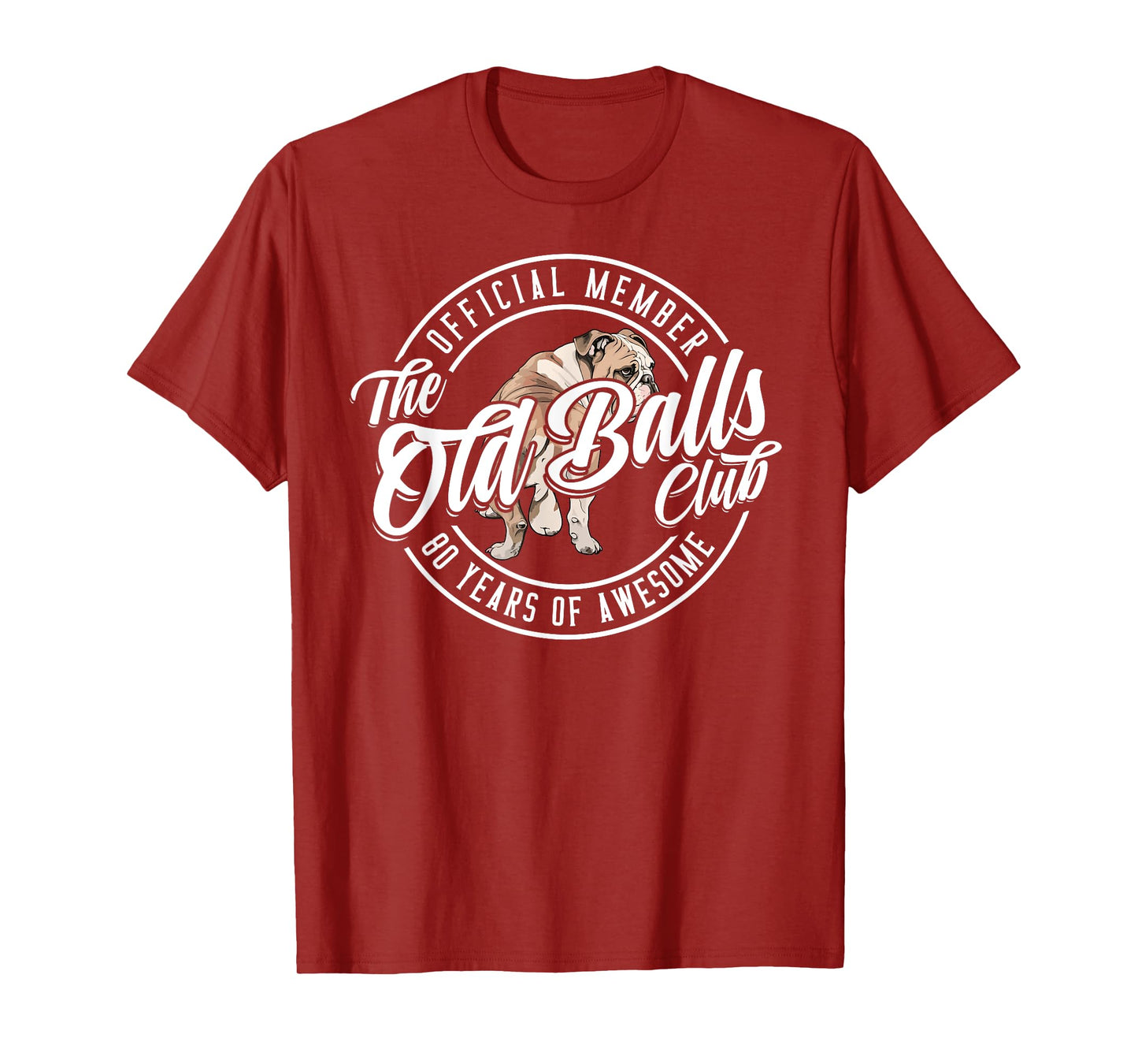 Old Balls Club 80 Years of Awesome Funny 80th Birthday Gag T-Shirt
