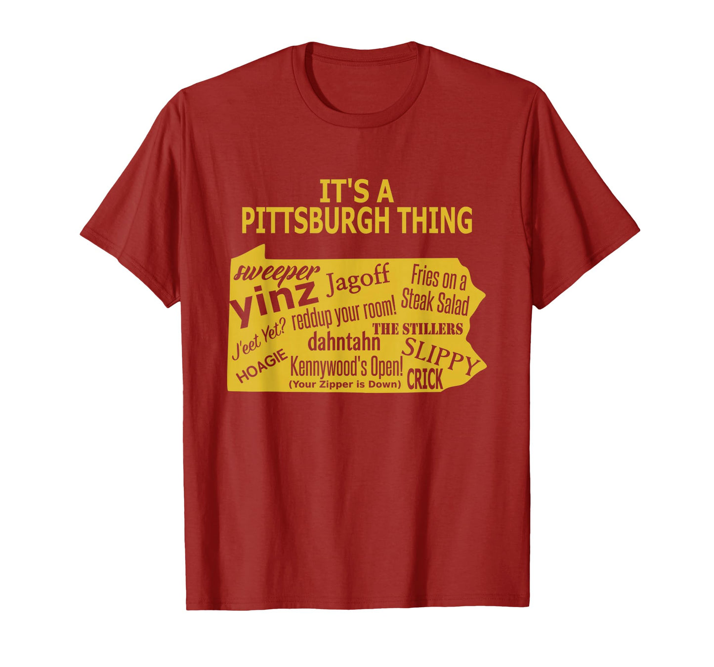 It's A Pittsburgh Thing - Yinzer T-Shirt
