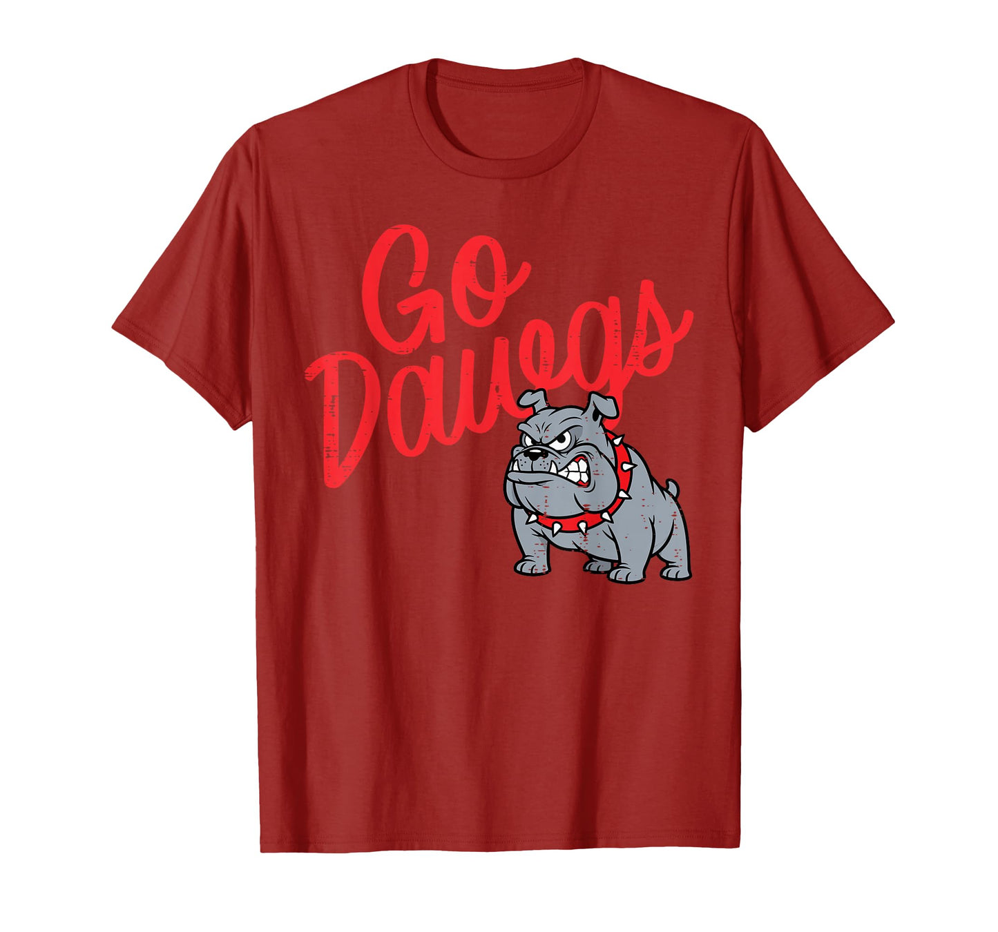Bulldog Go Dawgs Girls Youth Teen Boys Kids Men Women T-Shirt