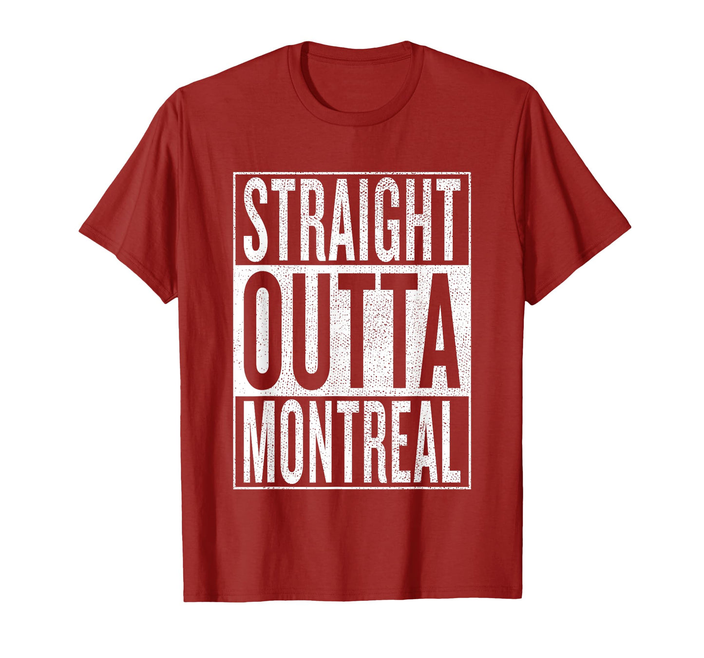 Straight Outta Montreal Great Travel & Gift Idea T-Shirt T-Shirt