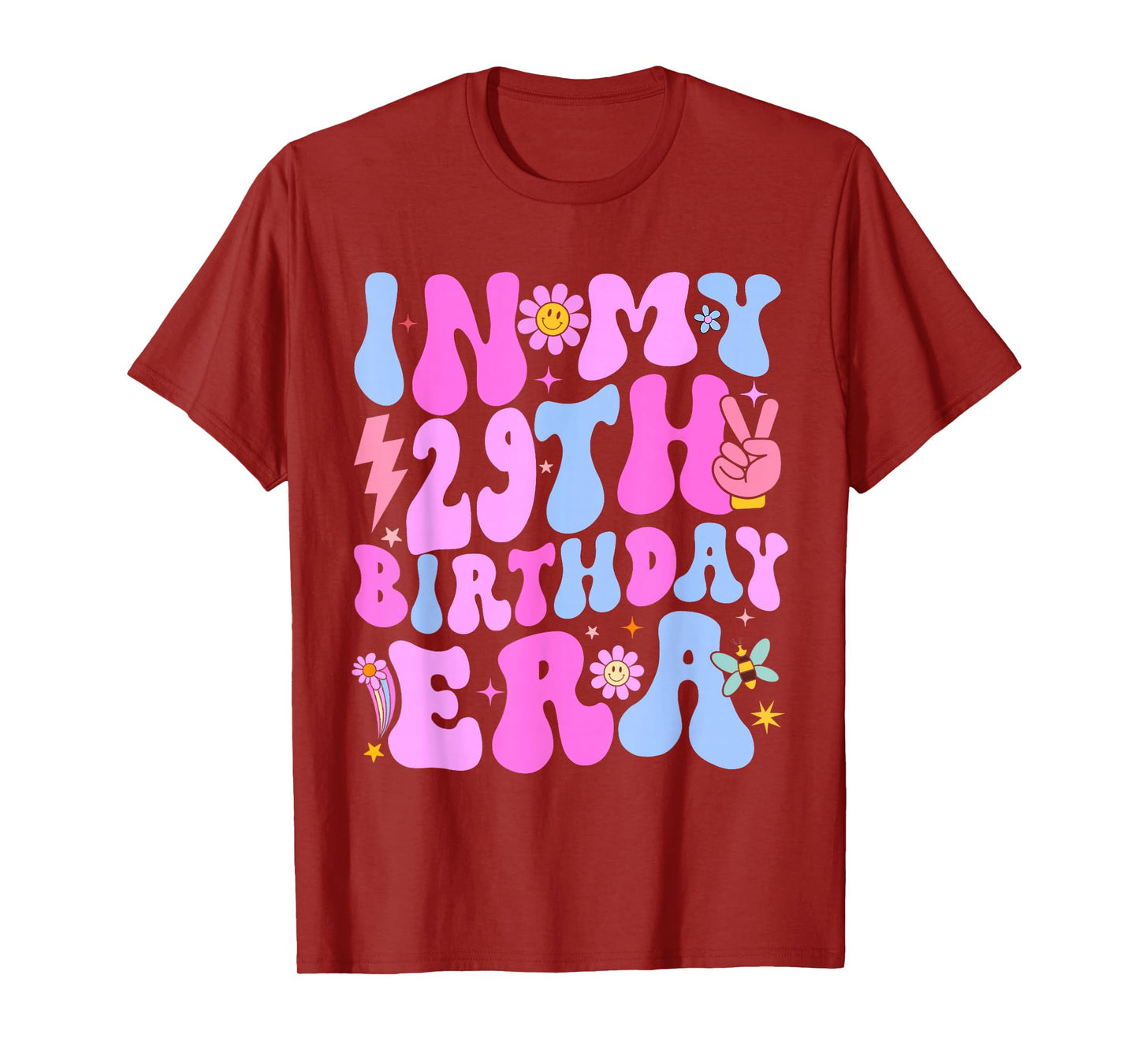In My 29th Birthday Era Tee 29 years Old Birthday Girl T-Shirt