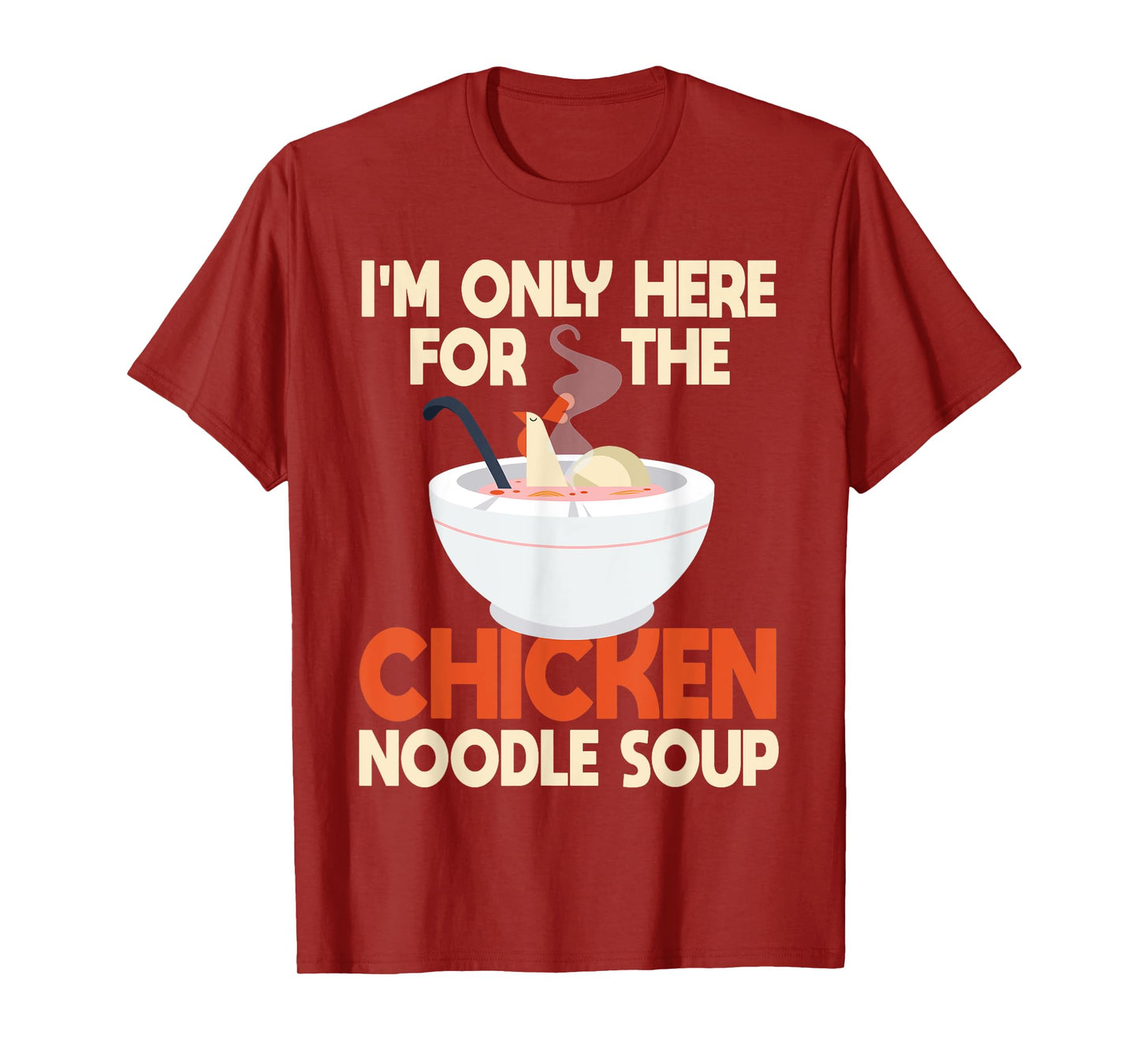 Funny Chicken Noodle Soup Costume Love Asian Food Humor T-Shirt