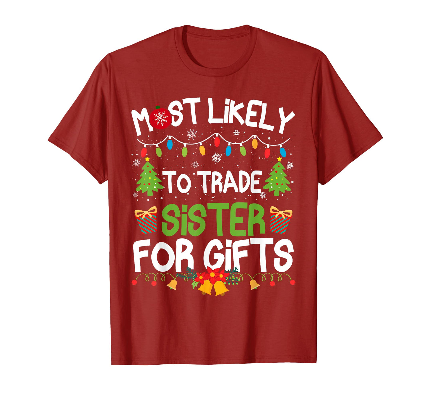 Family Matching Christmas Most Likely to Trade Sister T-Shirt